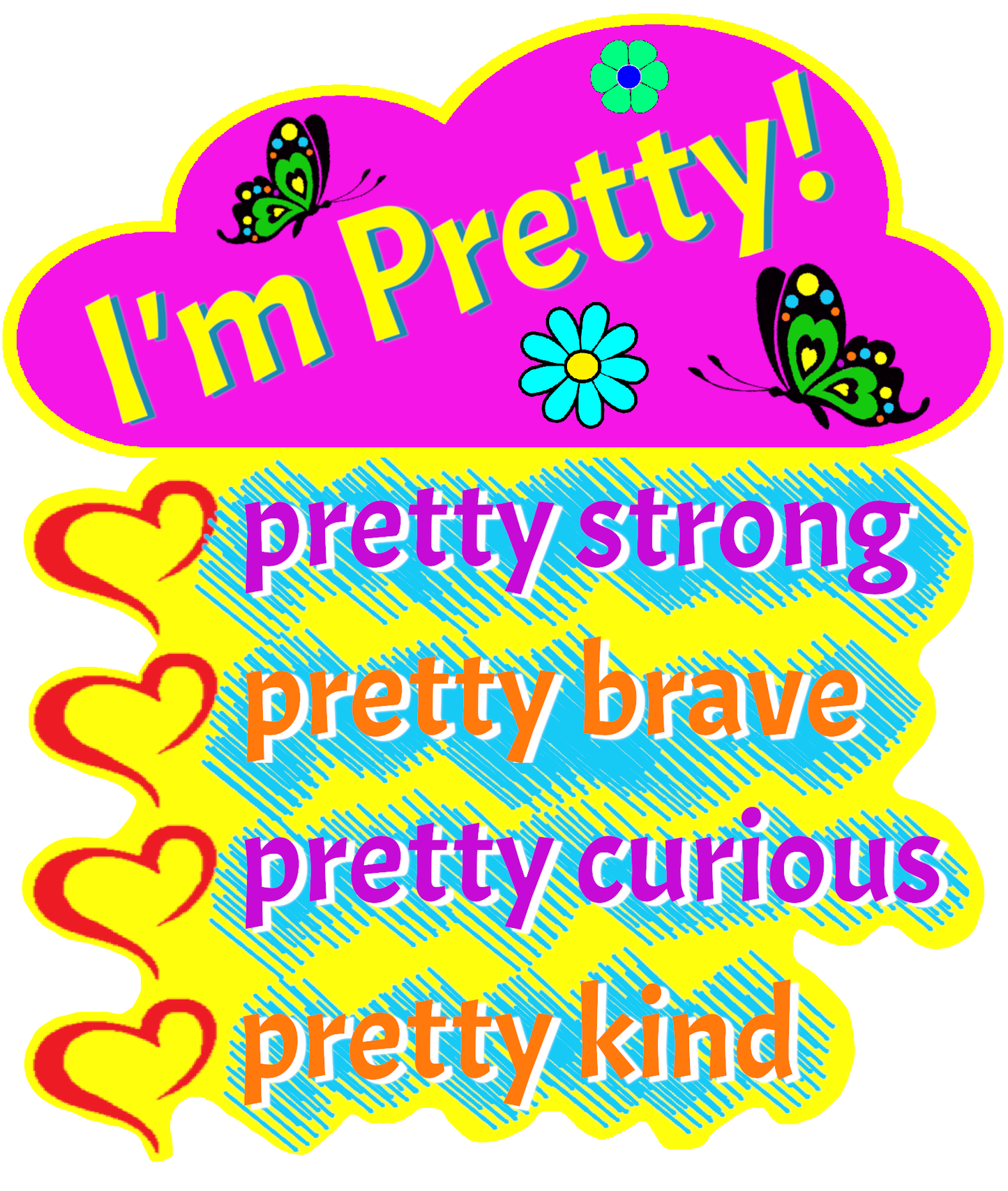 "Pretty Strong, Brave, Curious, & Kind" Kids Tee Shirt